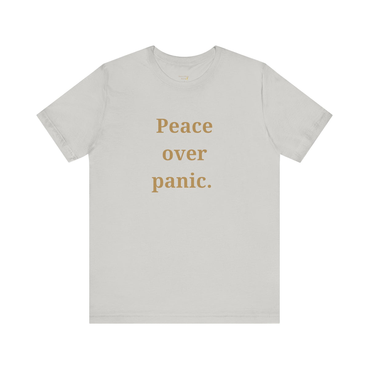 Peace Over Panic T-Shirt