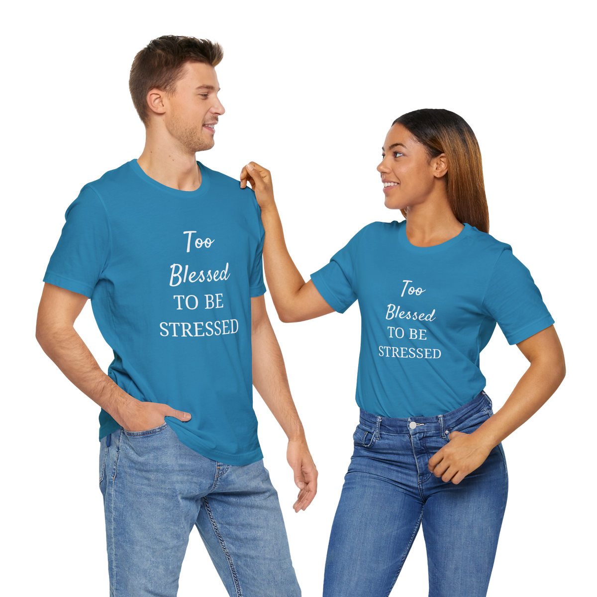 Too Blessed to Be Stressed T-Shirt